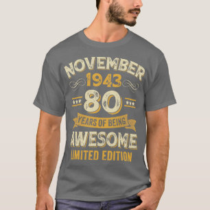 80 Years Awesome Vintage November 1943 80th Birthd T-Shirt