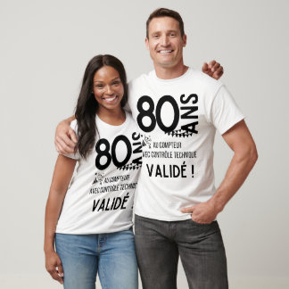 80 years, birthday humor gift  T-Shirt