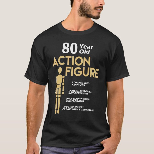 80 Years Old Action Figure 80th Birthday Anniversa T-Shirt (Front)