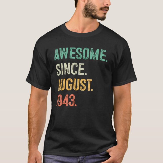 80 Years Old  Awesome Since December 1943 80th Bir T-Shirt (Front)
