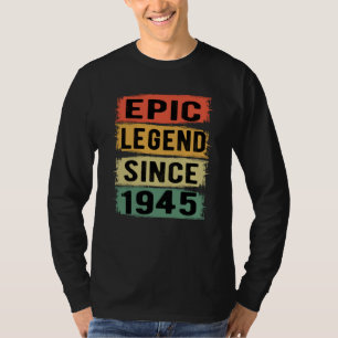 80 Years Old Bday 1945 Epic Legend 80th Birthday T-Shirt