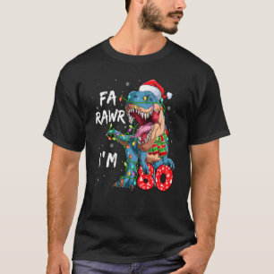 80 Years Old Fa Rawr I'm 80 Dinosaur 80th Birthday T-Shirt