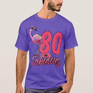80 Years Old Gifts 80 & Fabulous Since 1942 80th B T-Shirt