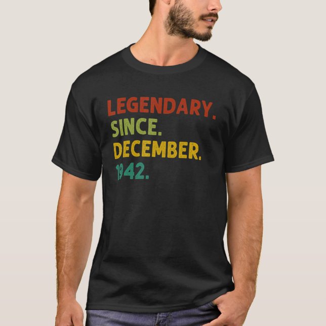 80 Years Old  Legend Since December 1942 80th Birt T-Shirt (Front)