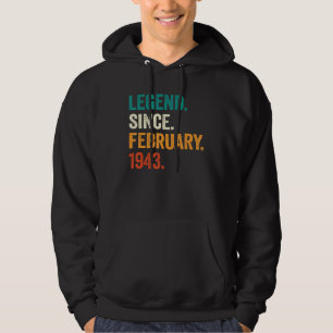80 Years Old Legend Since February 1943 80th Bday Hoodie