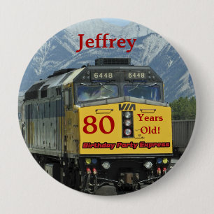 80 Years Old, Railroad Train Birthday Button Pin