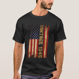 80 Years Old Vintage 1945 American Flag 80th Birth T-Shirt