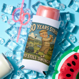 80 Years Strong and Still Swinging Golf Birthday W Seltzer Can Cooler