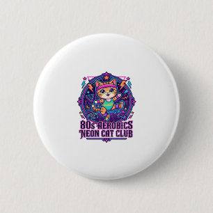80s Aerobics Neon Cat Funny Cat Lover Design - 80s 6 Cm Round Badge