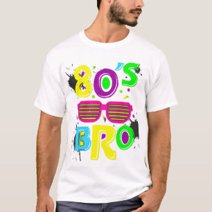 80's Bro T-Shirt
