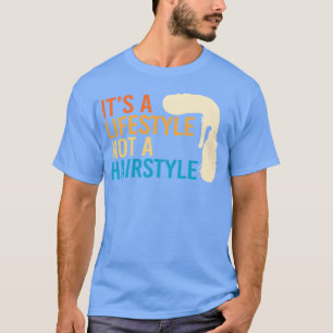 80s Haircut Lifestyle Not Hairstyle Funny Mullets T-Shirt