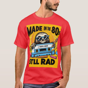 80s is the best ! T-Shirt
