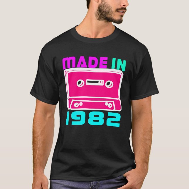 80s Made in 1982  1980s Love Retro Eighties Themed T-Shirt (Front)