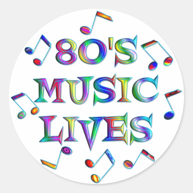 80s Music Lives Classic Round Sticker (Front)
