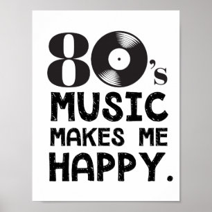 80S Music Make Me Happy Poster