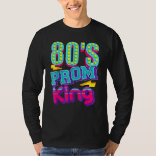 80's Prom King  Disco Throwback Nostalgic T-Shirt