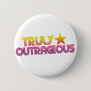 80s Retro Cartoon Truly outrageous 6 Cm Round Badge
