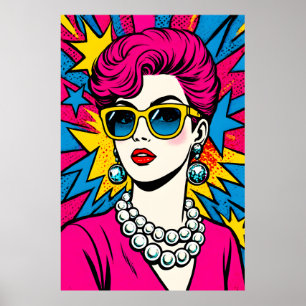  80's Retro Glam Pop Art Woman with Sunglasses Poster