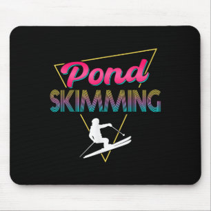 80s Retro Pond Skimming Apparel Ski Pond Skimmer  Mouse Mat
