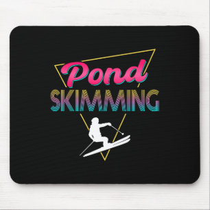 80s Retro Pond Skimming Apparel Ski Pond Skimmer Mouse Mat