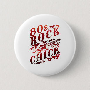 80s Rock Chick Eighties Music 6 Cm Round Badge