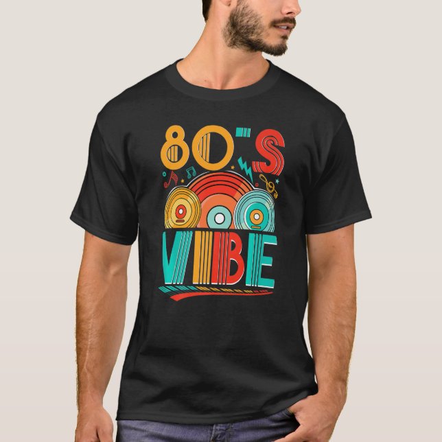 80s Vibe CD 80s Music 1980s Generation Retro eight T-Shirt (Front)