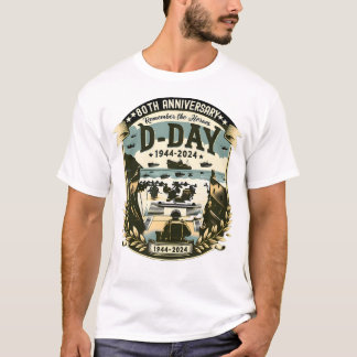 80th Anniversary D Day Invasion Military History T-Shirt