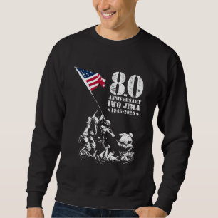 80th Anniversary Iwo Jima 1945-2025 WWII Victory V Sweatshirt