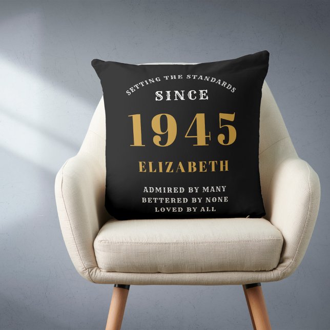 80th Birthday 1945 Black Gold lady's Personalised Cushion (Personalized 80th birthday throw pillow on a chair)