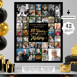 80th Birthday 42 Photo Collage YEARS IN THE MAKING Poster