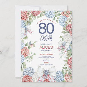 80th Birthday, 4th July Red White & Blue  Floral Invitation