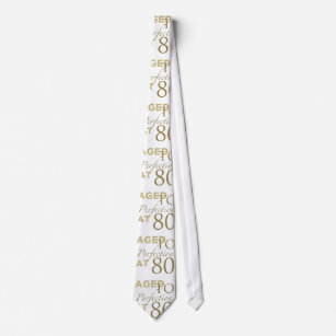 80th Birthday Aged To Perfection Tie