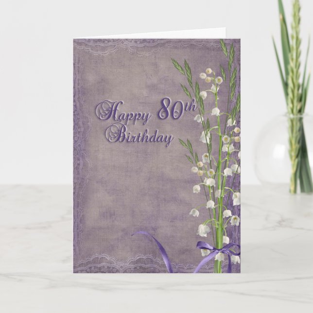 80th Birthday and lily of the valley Card (Front)
