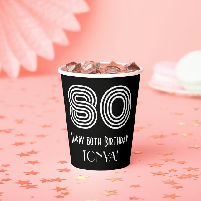 80th Birthday — Art Deco Inspired Look “80” + Name Paper Cups (Insitu)