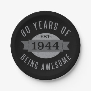 80th Birthday Awesome 1944 Paper Plate