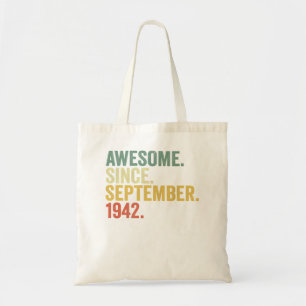 80th Birthday Awesome Since September 1942 80 Year Tote Bag