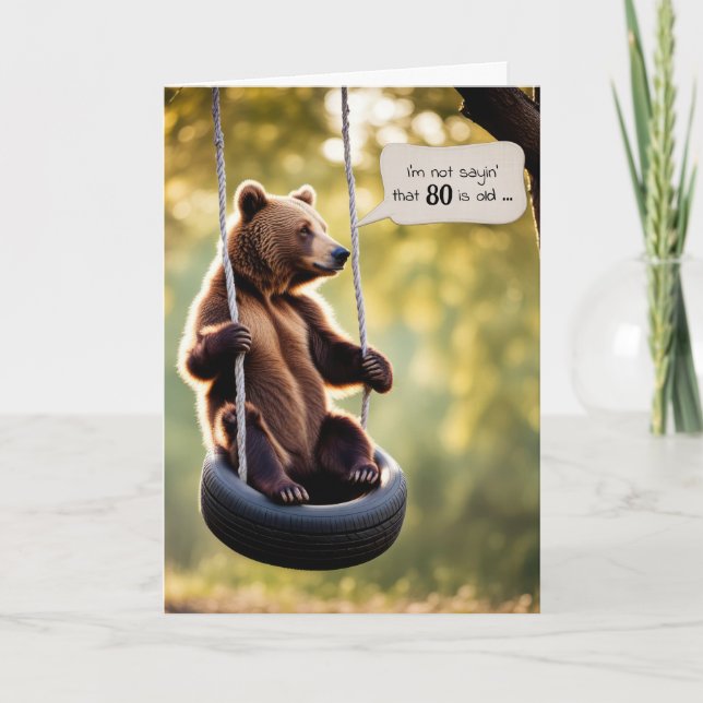 80th Birthday Bear On a Tire Swing Card (Front)