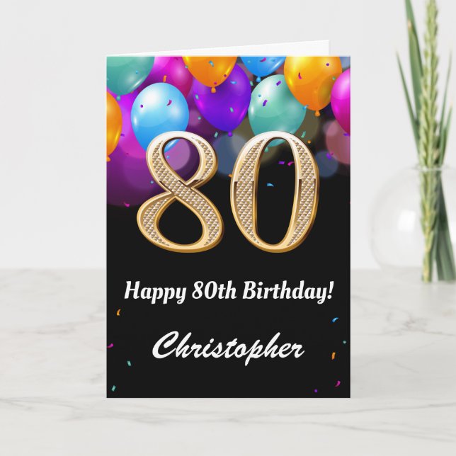 80th Birthday Black and Gold Colourful Balloons Card (Front)