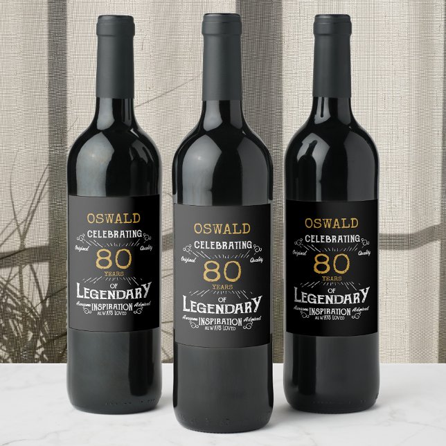 80th Birthday Black Gold  Legendary Funny  Wine La Wine Label (A personalized 80th birthday elegant wine bottle label that is easy to customize)