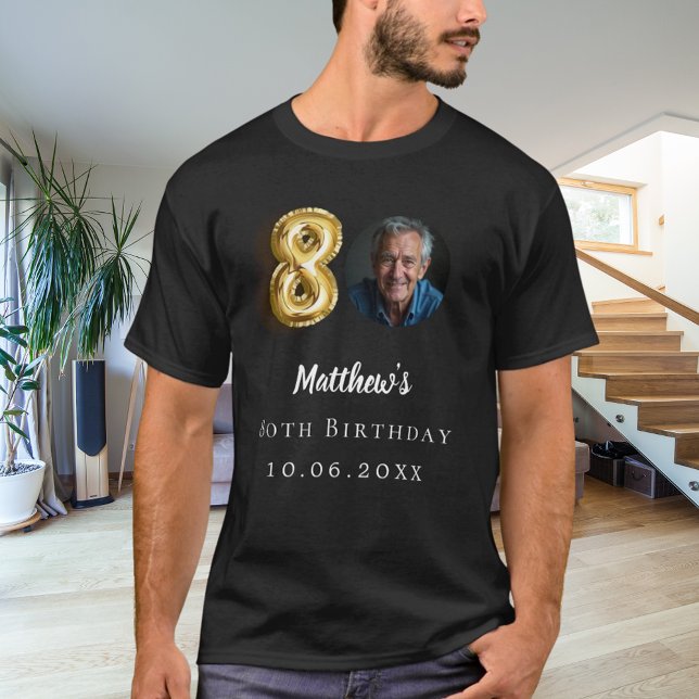 80th birthday black gold photo T-Shirt (Creator Uploaded)