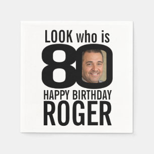 80th birthday black look 80 custom photo and name napkin