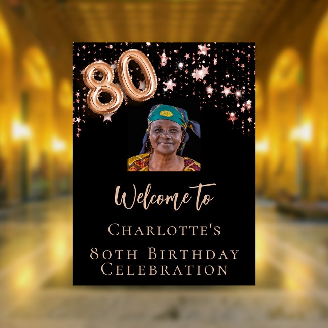 80th Birthday black rose gold photo star welcome  Poster (Creator Uploaded)
