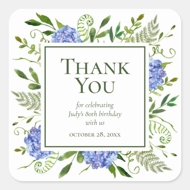 80th Birthday Blue Hydrangeas Thank You Square Sticker (Front)