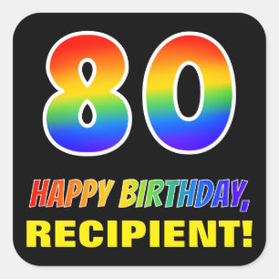80th Birthday: Bold, Fun, Simple, Rainbow 80 Square Sticker