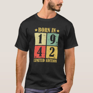 80Th Birthday Born In 1942 Limited Edition Vintage T-Shirt