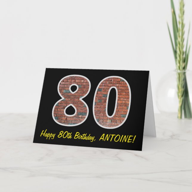 80th Birthday - Brick Wall Pattern "80" w/ Name Card (Front)