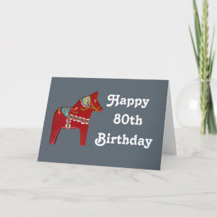 80th Birthday Card with Dala Horse