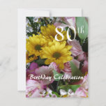 80th Birthday Celebration!-Party/Floral Bouquet Invitation<br><div class="desc">These lovely sunflowers in the foreground and the other pink flowers peeking out around and behind them, are the perfect backdrop for this special birthday invitation for someone's 80th birthday. Of course the text is completely customisable (to whatever age you want), and you can fill the back of invitation with...</div>