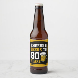 80th Birthday Cheers & Beers to 80 Years Beer Bottle Label