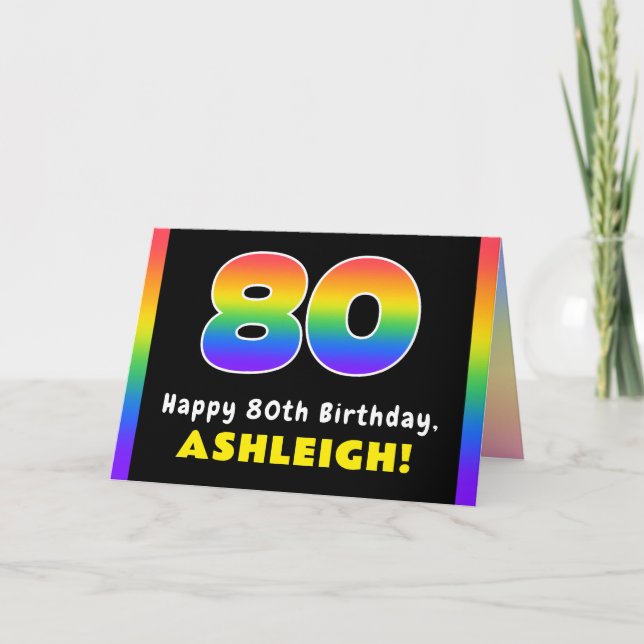 80th Birthday: Colorful Rainbow # 80, Custom Name Card (Front)